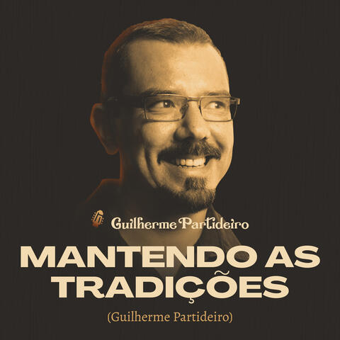 Mantendo as Tradições