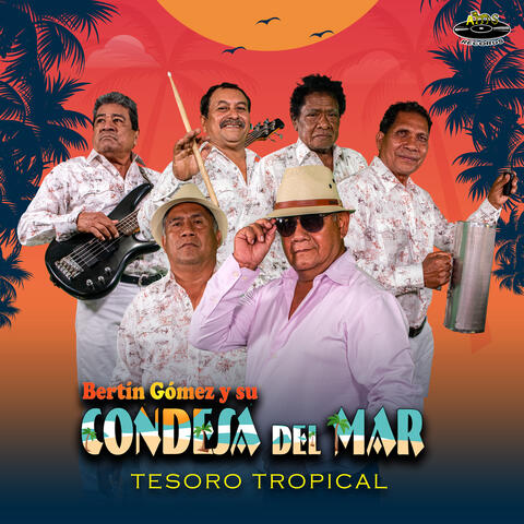 Bertin Gomez y Su Condesa del Mar