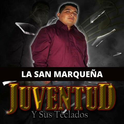 La San Marqueña