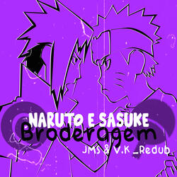 Rap do Naruto & Sasuke (Broderagem)