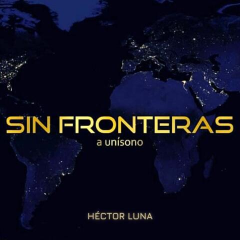 Sin Fronteras a Unísono
