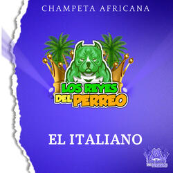 El Italiano - Champeta Africana