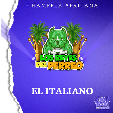 El Italiano - Champeta Africana
