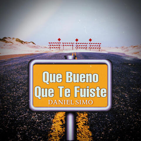 Que Bueno Que Te Fuiste
