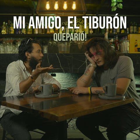 Mi Amigo, el Tiburón