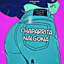 Chaparrita Nalgona