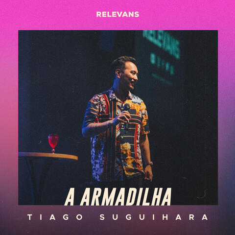 A Armadilha