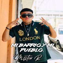 Mi Barrio y Mi Pueblo