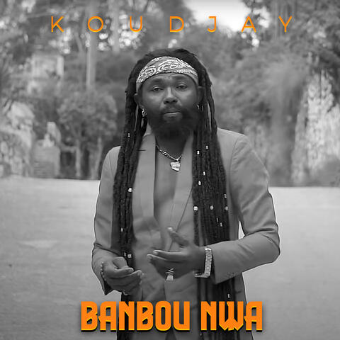 BANBOU NWA
