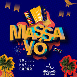 Massayó (Vem pra Maceió)
