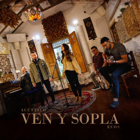 Ven y Sopla