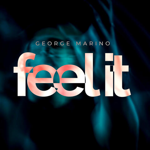 Feel It