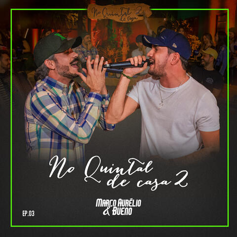 No Quintal de Casa 2, Ep. 3