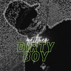 Dirty Boy
