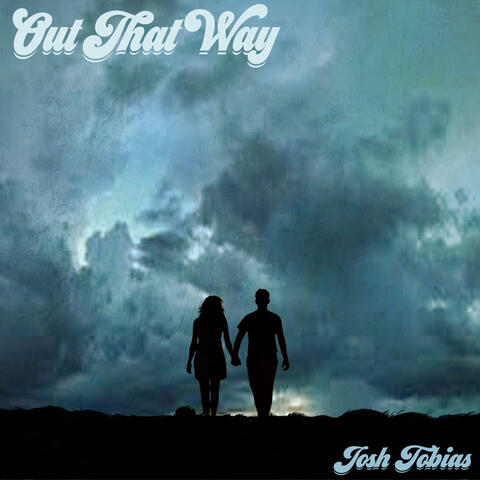Out That Way