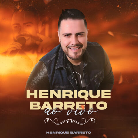 Henrique Barreto ao Vivo
