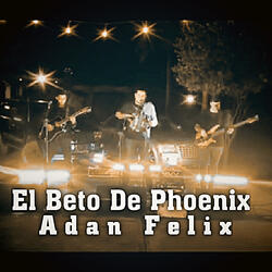 El Betito De Phoenix