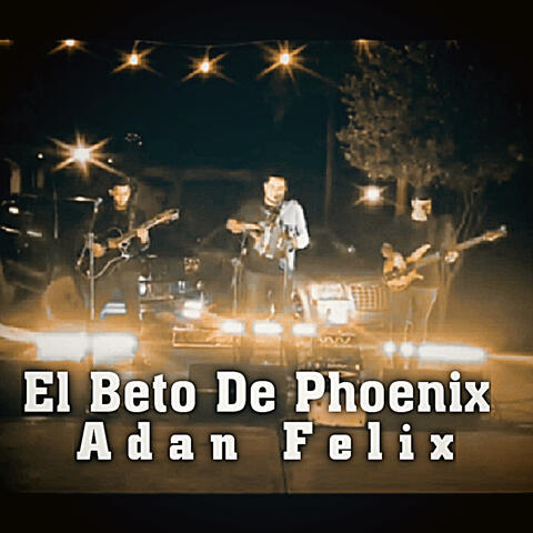 El Betito De Phoenix