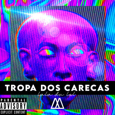 Tropa dos Careca