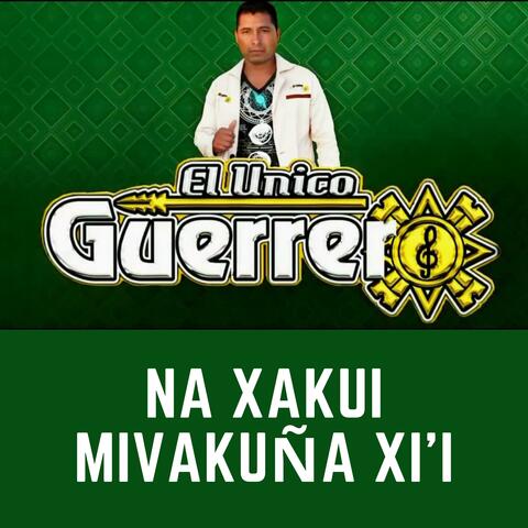 Na Xakui Mivakuña Xi'i