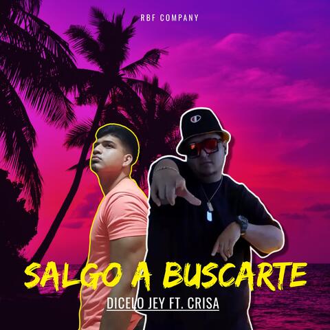 Salgo a Buscarte