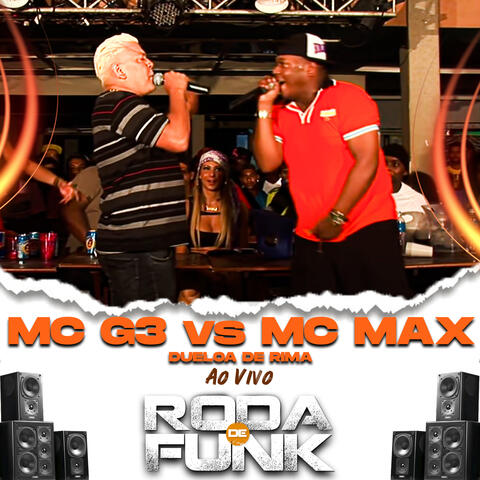Mc G3 Vs Mc Max - Duelo de Rima