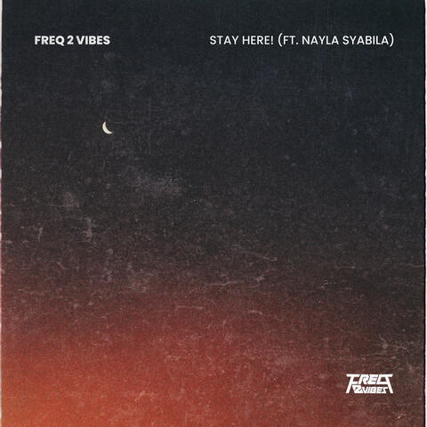 Stay Here!