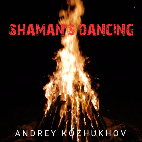 Shaman's Dancing