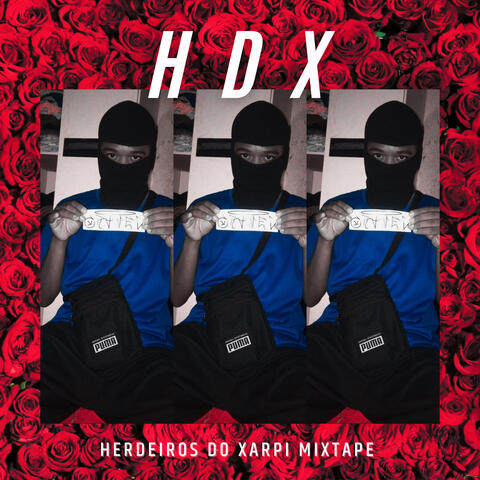Hdx (Herdeiros dos Xarpi Mixtape)