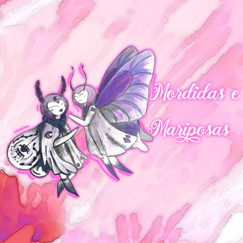 Mordidas e Mariposas