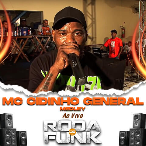 Mc Cidinho General Medley