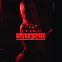 Pela Pa' Bajo