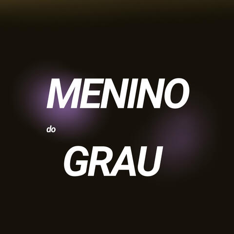 Menino do Grau