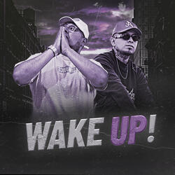 Wake Up!