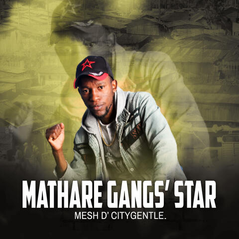 Mathare Gangs' Star