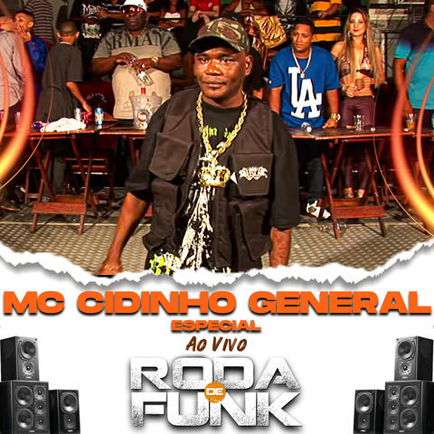 Mc Cidinho General Especial