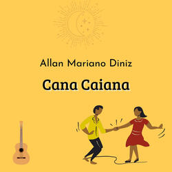 Cana Caiana