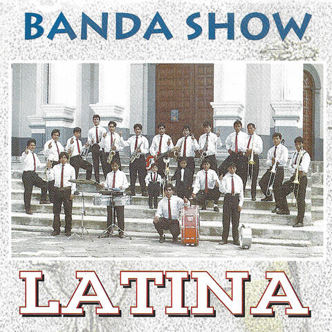 Banda Show Latina