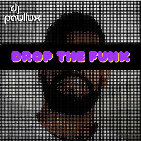 Drop the Funk