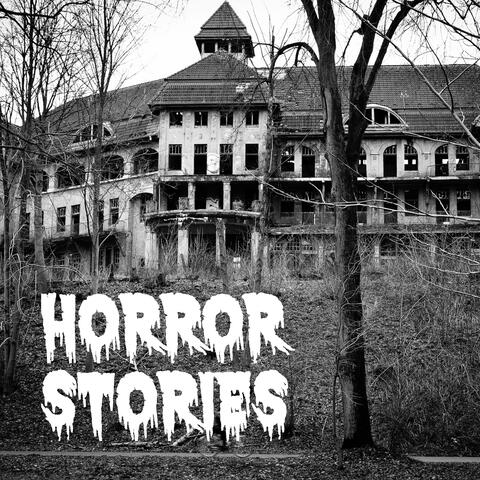 Horror Stories