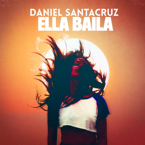 Ella Baila