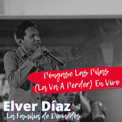 Póngase las Pilas (La Va a Perder)