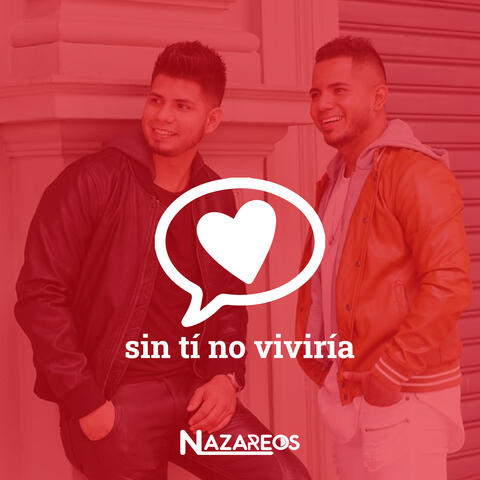 Sin Ti No Viviría