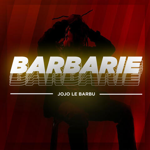 BARBARIE