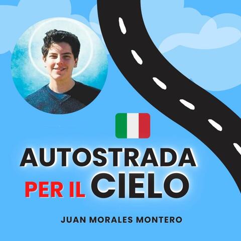 Autostrada per il Cielo