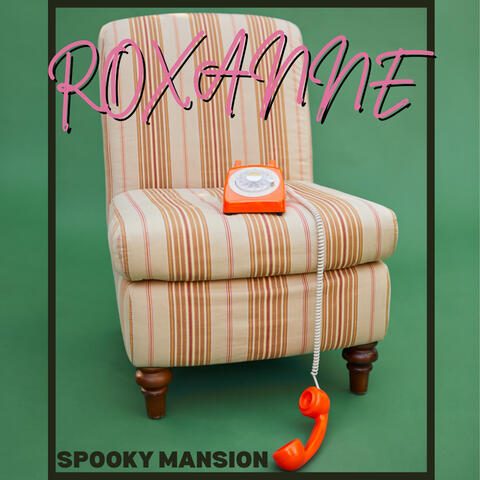 Roxanne