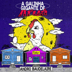 A Galinha Gigante de Afuá