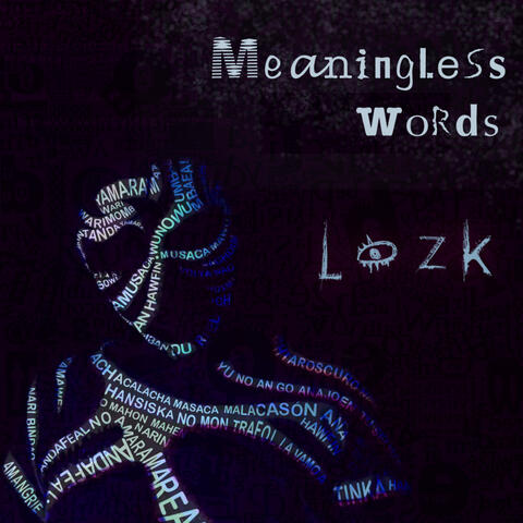 Meaningless Words