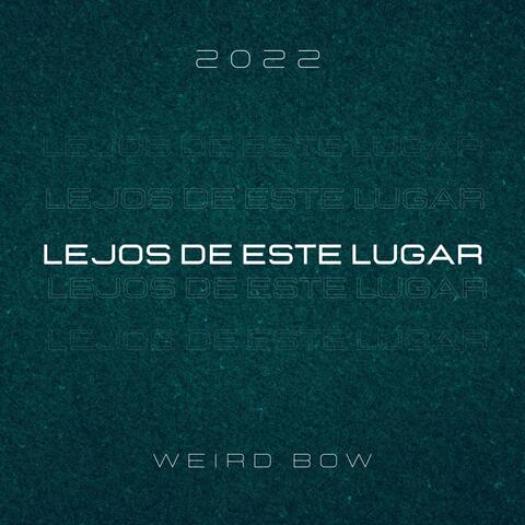 Lejos de Este Lugar