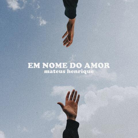 Em Nome do Amor